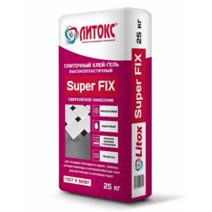 Клей ЛИТОКС «Super FIX» 25кг